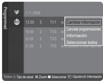 Programmel 1/1/2008 13:59 5 TV1 18:59 2 TV3 20:59 2 TV3 21:59 2 TV3 Cambiar información Cancelar programas Información Seleccionar todos Moplanes o mike Hammer Todos Tipo de canal Zoom Seleccionar Opción Información