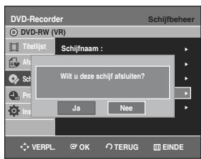 SAMSUNG DVD-R129 - Druk op de ▲▼ toets om Schijf afsluiten te selecteren. Druk verwolgens op de OK of ➔ toets. - 3