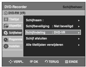 SAMSUNG DVD-R129 - Druk op de ▲▼ toetsen om Schijfindeling te selecteren. Druk verwolgens op de OK of ➔ toets. - 1