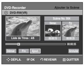 SAMSUNG DVD-R129 - Ajouter une scène - 4