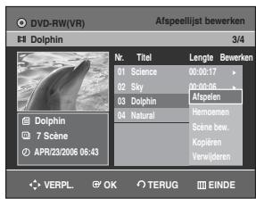 SAMSUNG DVD-R129 - Druk op de ▲▼ toetsen om de scèneuit de afspeellijst te selecteren die u wiltbewerken. - 1