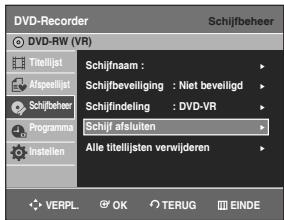 SAMSUNG DVD-R129 - Druk op de ▲▼ toets om Schijf afsluiten te selecteren. Druk verwolgens op de OK of ➔ toets. - 1