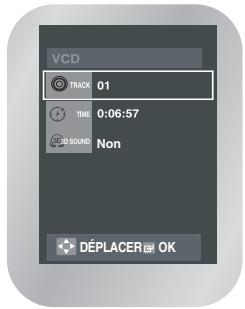 VCD TRACK 01 TIME 0:06:57 SOUND Non DéPLACER OK