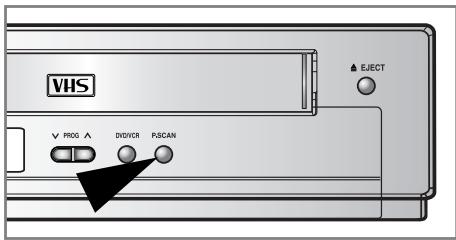 VHS ▼ PROG A DISVCR PSCAN ▲ EJECT