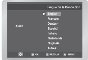 Langue de la Bande Son English Français Deutsch Español Italiano Nederlands Originale Autres OK RETOUR MENU