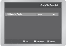 Contrôle Parental Utiliser le Code : Non OK RETOUR MENU