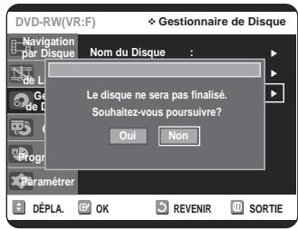 SAMSUNG DVD-VR320P - Appuyez sur les boutons ▲▼ pour sélectionner Disque Non Finalisé, puis appuyez sur le bouton OK ou ▷. - 2