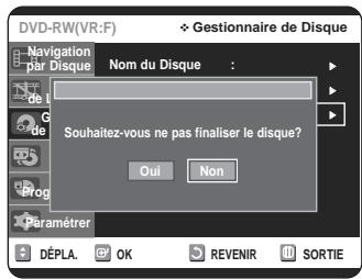 SAMSUNG DVD-VR320P - Appuyez sur les boutons ▲▼ pour sélectionner Disque Non Finalisé, puis appuyez sur le bouton OK ou ▷. - 1