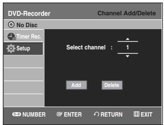 SAMSUNG DVD-VR335 - Press the  buttons to select Channel Add/Delete, then press the ENTER or button. - 1