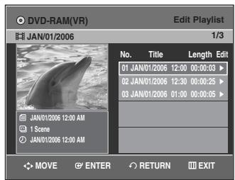 SAMSUNG DVD-VR335 - Press the PLAY LIST button with the disc stopped. The Edit Playlist screen is displayed. - 2