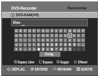 SAMSUNG DVD-VR335 - Sélectionnez les caractères souhaités en déplaçant la barre de sélection à l'aide des touches ▲▼ ▲▶. - 1