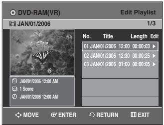 SAMSUNG DVD-VR335 - Press the PLAY LIST button with the disc stopped. The Edit Playlist screen is displayed. - 1