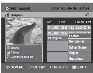 SAMSUNG DVD-VR335 - Sélectionnez dans la liste de lecture le titre que vous souhaitez éditer en déplaçant la barre de sélection à l'aide des touches ▲▼, puis appuyez sur ENTER ou sur ▷. - 1