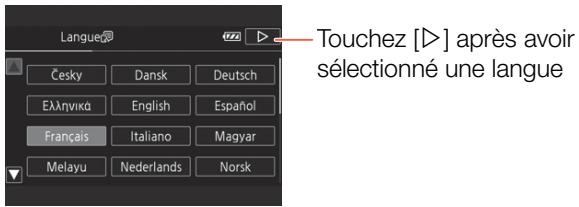 Touchez [▷] après avoir sélectionné une langue Česky Dansk Deutsch Ελληνικά English Español Français Italiano Magyar Melayu Nederlands Norsk