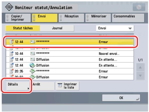CANON IMAGERUNNER ADVANCE C5030I - Sélectionner la tâche souhaïée → appuyer sur [Détails]. - 1