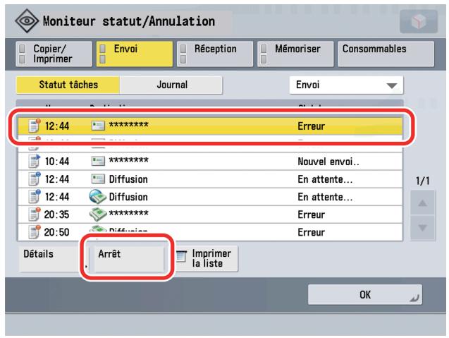 CANON IMAGERUNNER ADVANCE C5030I - Sélectionner la tâche à annuler → appuyer sur [Arrêt]. - 1