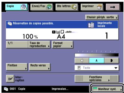 CANON IR5075 - Appuyer sur [Moniteur syst.]. - 1