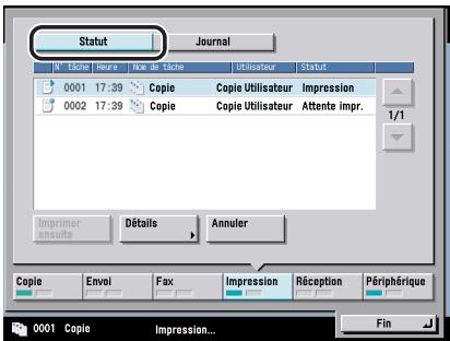 CANON IR5075 - A l'aide des touches situées en bas de l'écran Moniteur système, sélectionner le type de tâche à vérifier ou à modifier ou appuyer sur [Périphérique] pour afficher l'état actuel de la machine. - 1