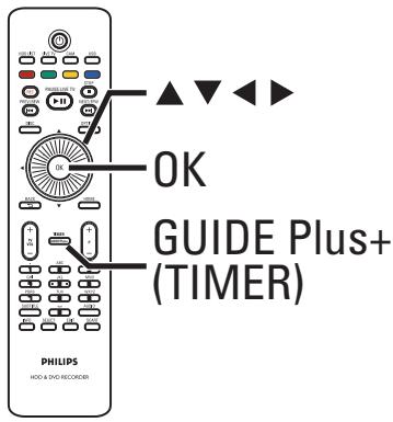 PHILIPS DVDR5520H - Il existe deux méthodes de programmation d'un enregistrement: - 1