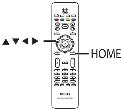 PHILIPS DVDR5520H - À propos du menu Home (Accueil) - 1