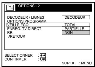 OPTIONS - 2 DECODEUR / LIGNE3 OPTIONS PROGRAMM. IVEILLE ECO ENREG. TV DIRECT RR RETOUR DECODEUR TOTAL PARTIELLE NON SELECTIONNER : ★★ CONFIRMER : OK SORTIE : MENU
