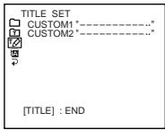SONY CCD-TR511E - Создание Ваших собственных надписей - 5