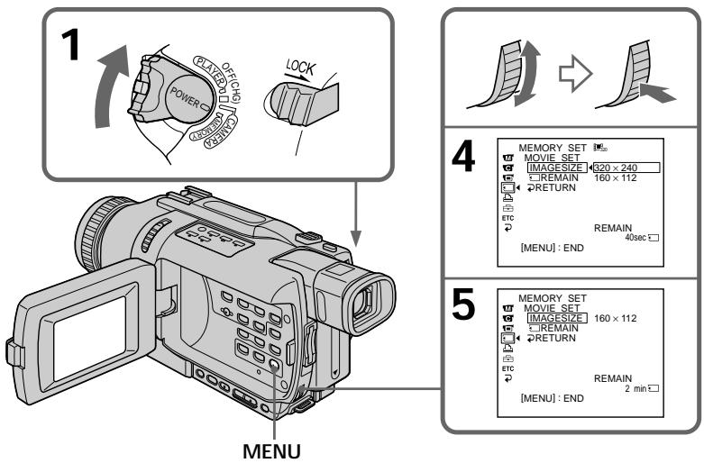 1 POWER LOCK MENU 4 MEMORY SET MOVIE SET IMAGESIZE 620 x 240 REMAIN 160 x 112 RETURN ETC REMAIN [MENU] : END 40sec 5 MEMORY SET MOVIE SET IMAGESIZE 160 x 112 REMAIN RETURN ETC REMAIN [MENU] : END 2 min