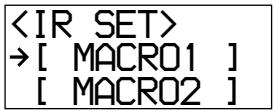 SONY RM-LJ302 - Move the easy scroll key to select "IR SET," then press the key to enter the selection. - 1