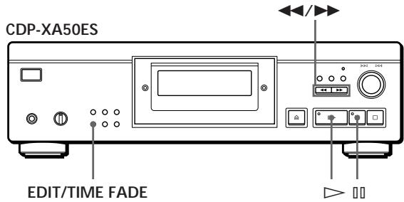 CDP-XA50ES EDIT/TIME FADE