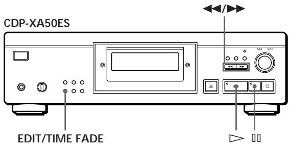 CDP-XA50ES EDIT/TIME FADE