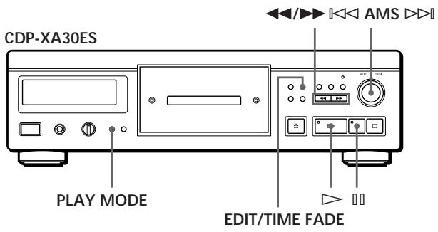 CDP-XA30ES PLAY MODE EDIT/TIME FADE