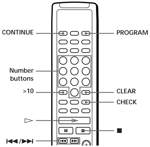 CONTINUE PROGRAM Number buttons >10 CLEAR CHECK + - <