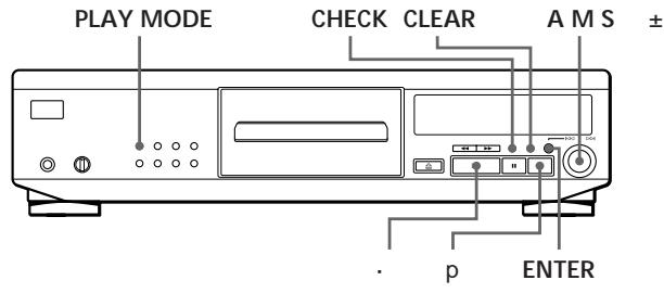 PLAY MODE CHECK CLEAR A M S ± . p ENTER