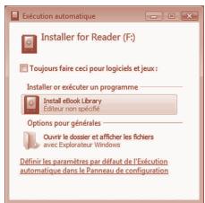 SONY PRS-600 - Cliquez sur « Install eBook Library » dans la fenêtre « Installer for Reader », puis suivez les instructions à l'écran. - 1