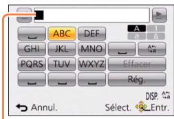 PANASONIC TZ70 - Appuyez plusieurs fois sur [MENU/SET], jusqu'à ce que le caractère désiré s'affiche - 1