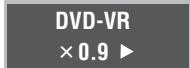 PANASONIC DVD-S47EG - Appuyez sur [, PLAY SPEED] ou [, PLAY SPEED] . - 1