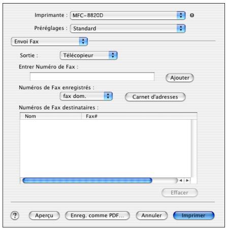 Imprimante : MFC-8820D Préréglages : Standard Envoi Fax Sortie : Télécopieur Entrer Numéro de Fax : Adjouter Numéros de Fax enregistrés : fax dom. Carnet d'adresses Numéros de Fax destinataires : Nom Fax# Effacer Aperçu Enreg. comme PDF... Annuler Imprimer