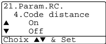 21.Param.RC. 4.Code distance ▲ On ▼ Off Choix ▲▼ & Set