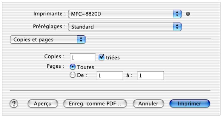 Imprimante : MFC-8820D Préréglages : Standard Copies et pages Copies : 1 triées Pages : Toutes De : 1 à : 1 Aperçu Enreg. comme PDF... Annuler Imprimer
