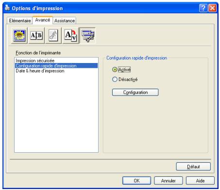 Options d'impression Élémentsaire Avance Assistance Fonction de l'imprimante Impression sécurisée Configuration rapide d'impression Date & heure d'impression Configuration rapide d'impression Active Déasactué Configuration Défaut OK Annuler Aide