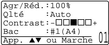 Agr/Réd.:100% Qlté :Auto Contrast:-□□■□□+ Bac :#1(A4) App. ▲▼ ou Marche 01