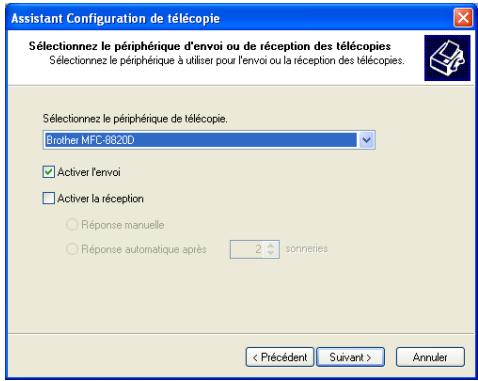 Assistant Configuration de télécopie Sélectionnez le périphérique d'envoi ou de réception des télécopies Sélectionnez le périphérique à utiliser pour l'envoi ou la réception des télécopies. Sélectionnez le périphérique de télécopie. Brother MFC-8820D ✓ Activer l'envoi ☐ Activer la réception ○ Réponse manuelle ○ Réponse automatique après 2 sonneries < Précédent Suivant > Annuler