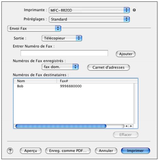 Imprimante : MFC-8820D Préréglages : Standard Envoi Fax Sortie : Télécopieur Entrer Numéro de Fax : Ajouter Numéros de Fax enregistrés : fax dom. Carnet d'adresses Numéros de Fax destinataires : Nom Fax# Bob 9998880000 Effacer Aperçu Enreg. comme PDF... Annuler Imprimer