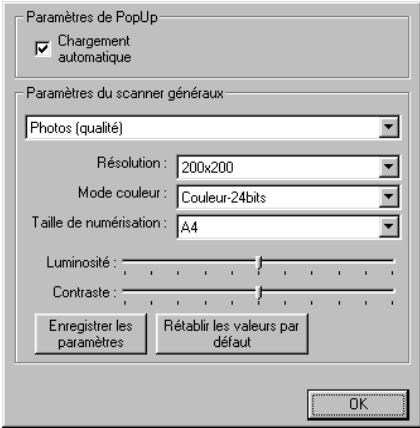 Paramètres de PopUp Chargement automatique Paramètres du scanner généraux Photos (qualité) Résolution : 200x200 Mode couleur : Couleur-24bits Taille de numérisation : A4 Luminosité : Contraste : Enregistrer les paramètres Rétablir les valeurs par défaut OK