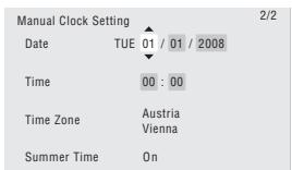 Manual Clock Setting Date TUE 01 / 01 / 2008 Time 00 : 00 Time Zone Austria Vienna Summer Time On 2/2