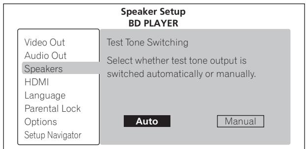 PIONEER BDP-LX08 - Sélectionnez et validez la façon dont l'enceinte à régler doit changée. - 2