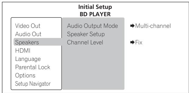 PIONEER BDP-LX08 - Sélectionnez et validez Speakers. - 2