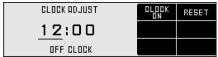 CLOCK ADJUST 12:00 OFF CLOCK CLOCK ON RESET - - -