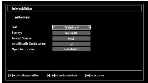 Erste Installation Willkommen Land < Deutschland > Suchtyp Nur Digital Teletext Sprache West Verschlüsselte Kanäle suchen ja Speichermodus Deaktiviert Einstellung auswahlen Üm Land auszweihen Suche starten