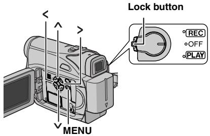 Lock button REC OFF PLAY MENU